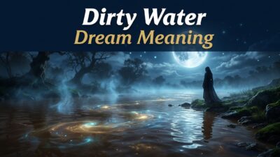 Dirty Water Dream Meaning