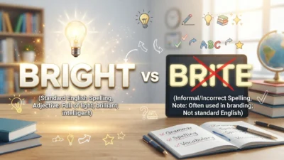 Brite vs Bright