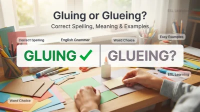 Gluing or Glueing