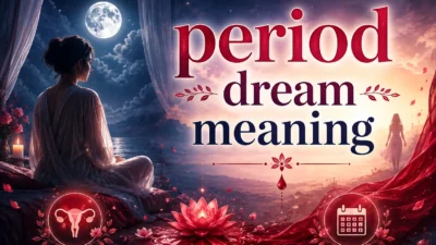 Period Dream Meaning