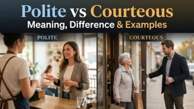 Polite vs Courteous