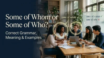 Some of Whom or Some of Who